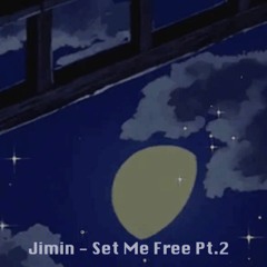 [ᴅᴀɴɪ.ʜᴢ] 지민 (Jimin) 'Set Me Free Pt.2' ver.lofi