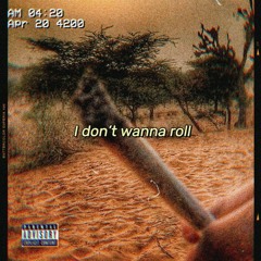 MC SILLY & TATJ420 - "idontwannaroll" Mixed by Andyman21