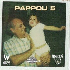 Vicious Wolfe - Pappou 5