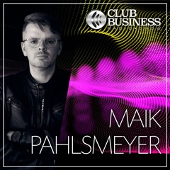 17/25 Mayday special mixed by Maik Pahlsmeyer @ Club Business Radio Show 25.04.25