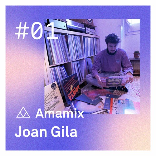 Amamix 01 - Joan Gila