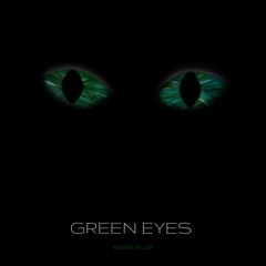 Green Eyes