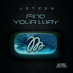 Find Your Way (Original Mix)