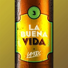 Lamooc - La Buena Vida 03