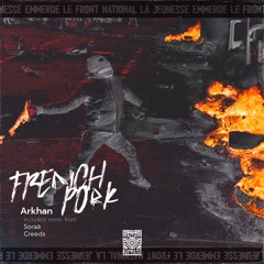 French Pork (Creeds Remix)