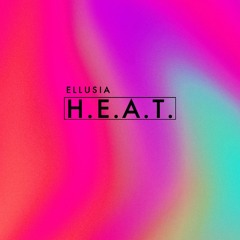 H.E.A.T. (Re-Upload)