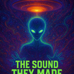 The sound they made