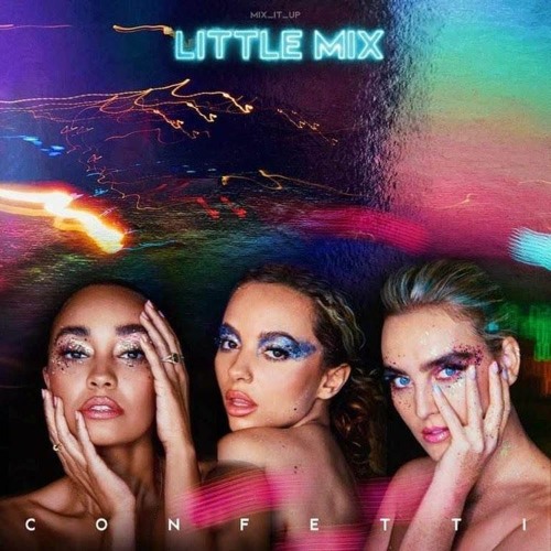 Stream Thomas Stirk Listen to Little Mix Confetti Album playlist