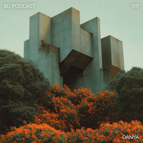 6D. Podcast 017 - Danya
