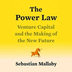 READ PDF EBOOK EPUB KINDLE The Power Law: Venture Capital and the Making of the New F