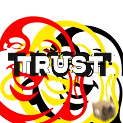Trust @otpackz (Break The Box Exclusive)