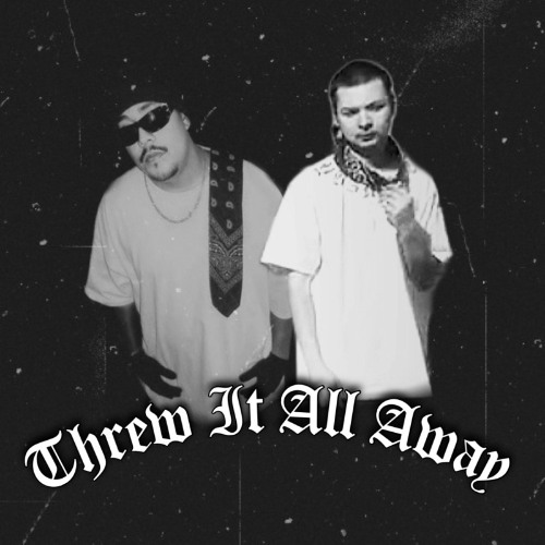 Threw It All Away (Feat. Dsastir)