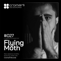 Cromarti Sessions 027 - Flying Moth