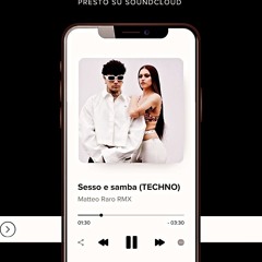 SESSO E SAMBA (TECHNO) RMX