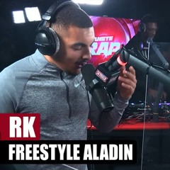 [Exclu] RK "Freestyle Aladin" #PlanteRap