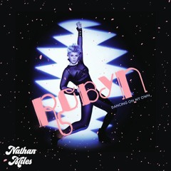 ROBYN - Dancing On My Own (Nathan Miles Remix) **Start at 3min**