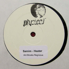 Samim - Heater (Ant Brooks Regroove) FREE DL