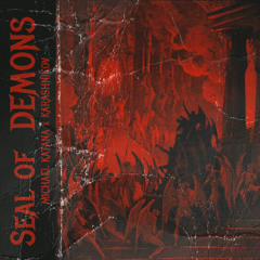 Ep: Seal Of Demons Ft. Karashnikov (Radio Edit) (GEWOONRAVES)
