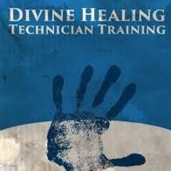 Session 1 | Divine Healing Technician Training 2020