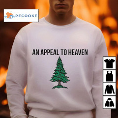 An Appeal To Heaven Tree Shirt