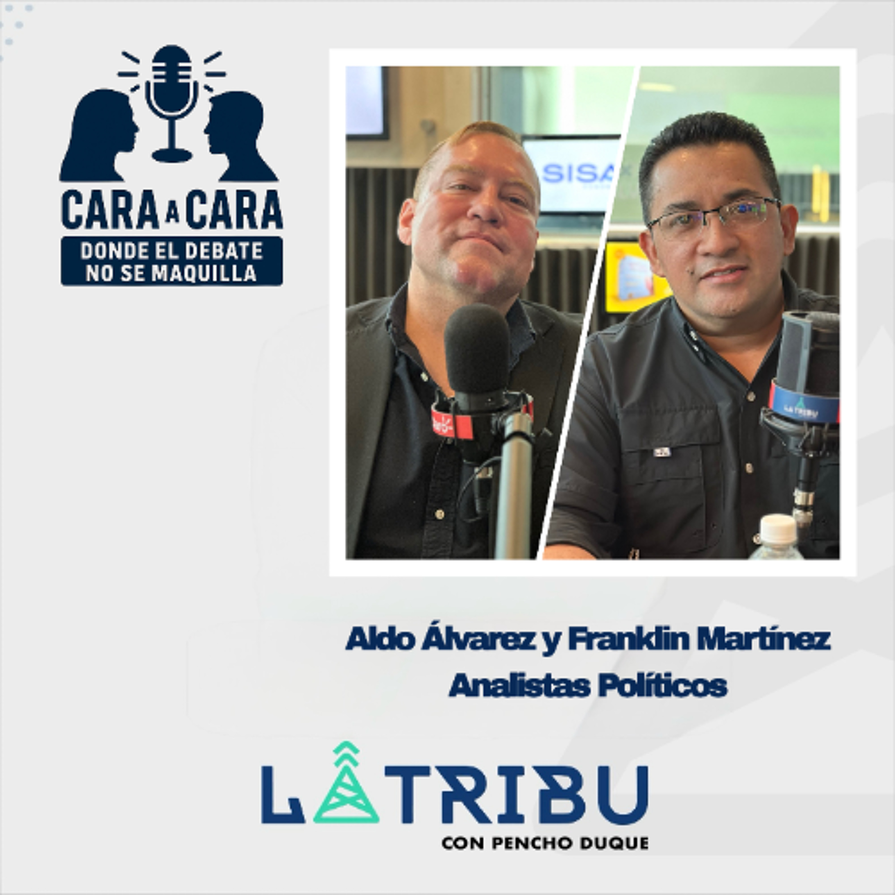 Franklin Martínez y Aldo Álvarez - Analistas Políticos (Cara a Cara)