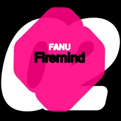 Fanu - Firemind