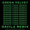 Download Video: GREEN VELVET - BIGGER THAN PRINCE (DAVILA REMIX)