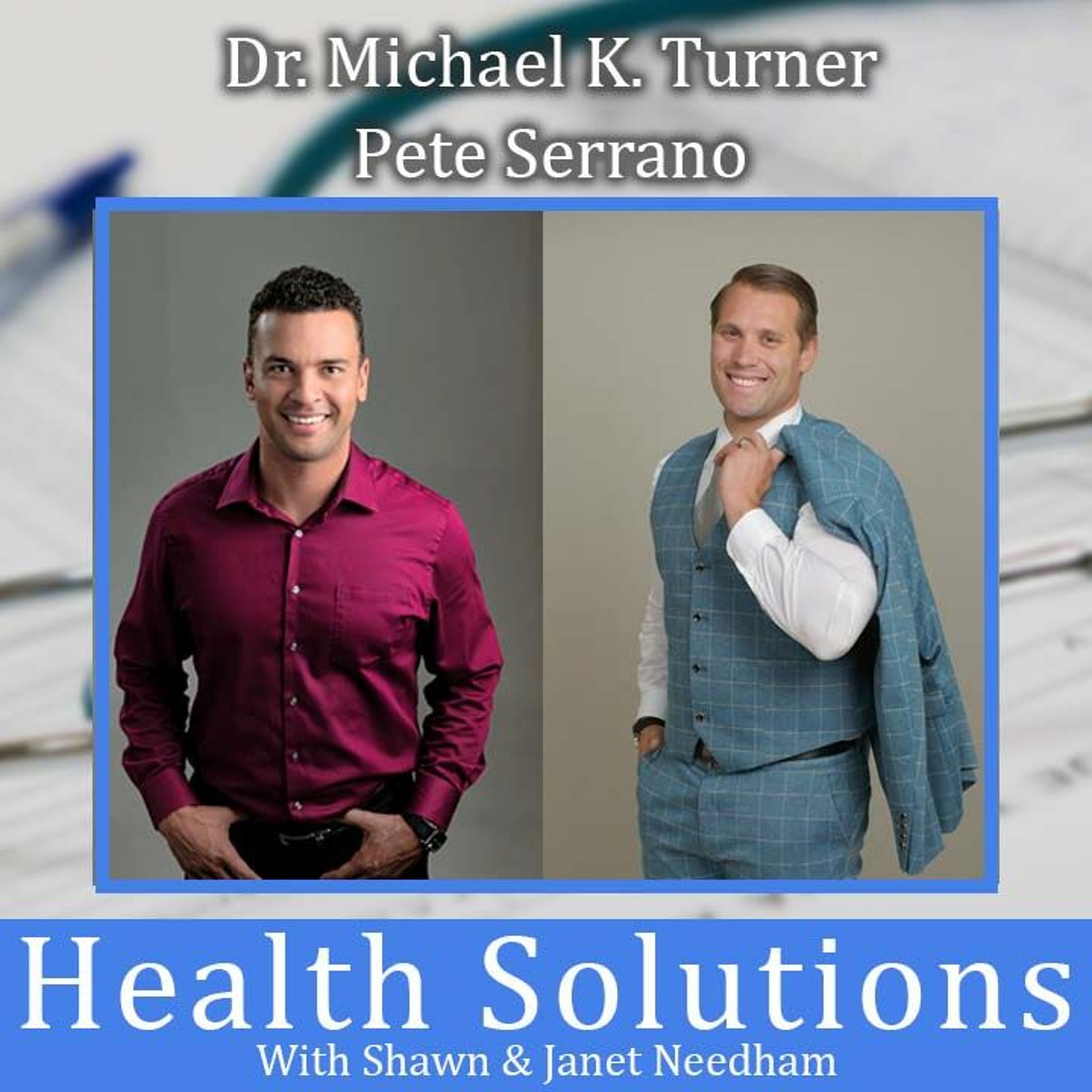 Health Solutions With Shawn & Janet Needham