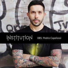 Institution 085: Pedro Capelossi