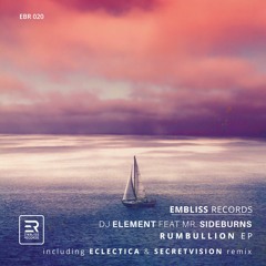 02 DJ ELEMENT FEAT MR SIDEBURNS - RUMBULLION  (ECLECTICA REMIX)