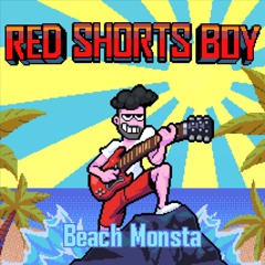 Red Shorts Boy - Beach Monsta