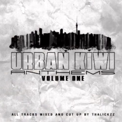 Urban Kiwi Anthems Volume 1 - The Mixtape (LkzRMX)