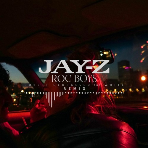 JAY-Z Roc Boys 限定赤レコード Stream JAY - Z - Roc Boys (Robert Georgescu And White Remix) by