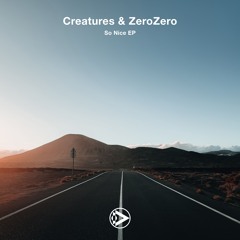 ZeroZero & Creatures - Roots And Culture