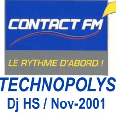 TECHNOPOLYS - DjHS - November2001 - ContactFm