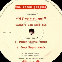 The Reese Project - Direct Me (Sasha's 3am Drop Mix)