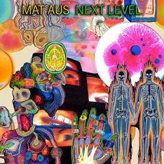 MAT AUS "Next Level" (Release - Snippet)
