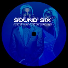 Miranda! - Traicion (Sound Six Edit)