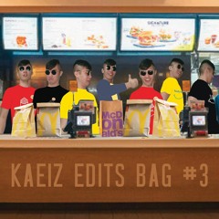 KAEIZ EDITS BAG #3 [FREE DL]