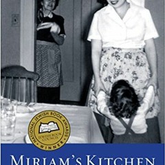 Open PDF Miriam's Kitchen: A Memoir by  Elizabeth Ehrlich