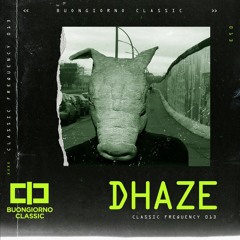 Classic Frequency 013 - Dhaze