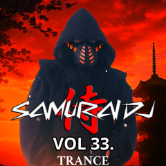 SAMURAI DJ VOL 33. TRANCE