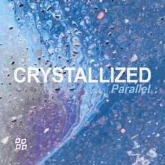 Parallel - Crystallized [Free Download]