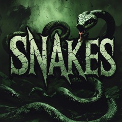 Snakes