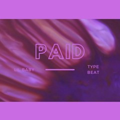 (FREE) Lil Baby - We Paid Type Beat 2020 - "Paid" | (Prod. Bass Beater Beats)