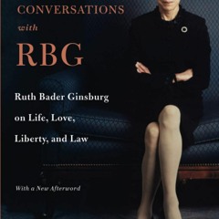 [Ebook]^^ Conversations with RBG Ebook READ ONLINE