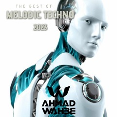 The Best Of Melodic Techno 2023