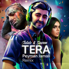 Saaren & Tataloo ( Tera ) - Peyman Jamali Remix