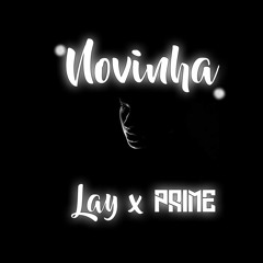 NOVINHA (Laÿ X PRIME)