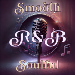 Smooth & Soulful R&B | Zouk theme set (+tracklist)